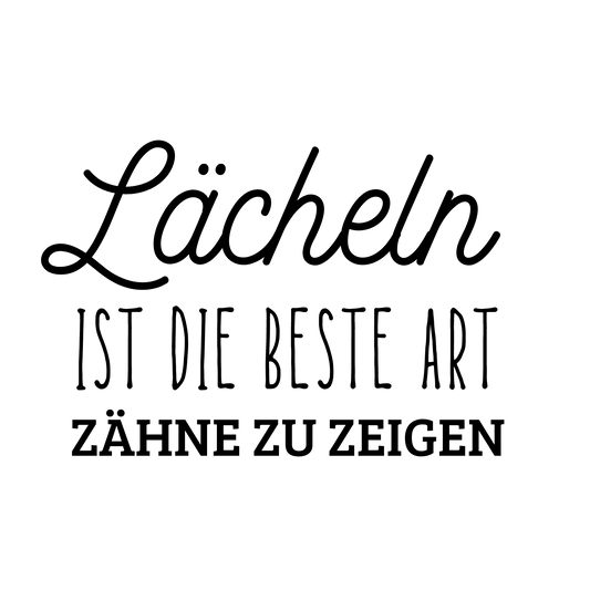 Bügelbild Schriftzug Lächeln ist ...