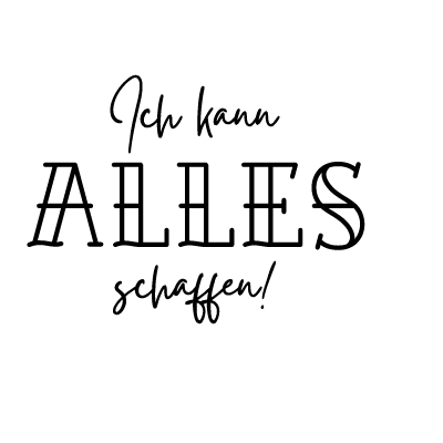Bügelbild Schriftzug Ich kann Alles schaffen