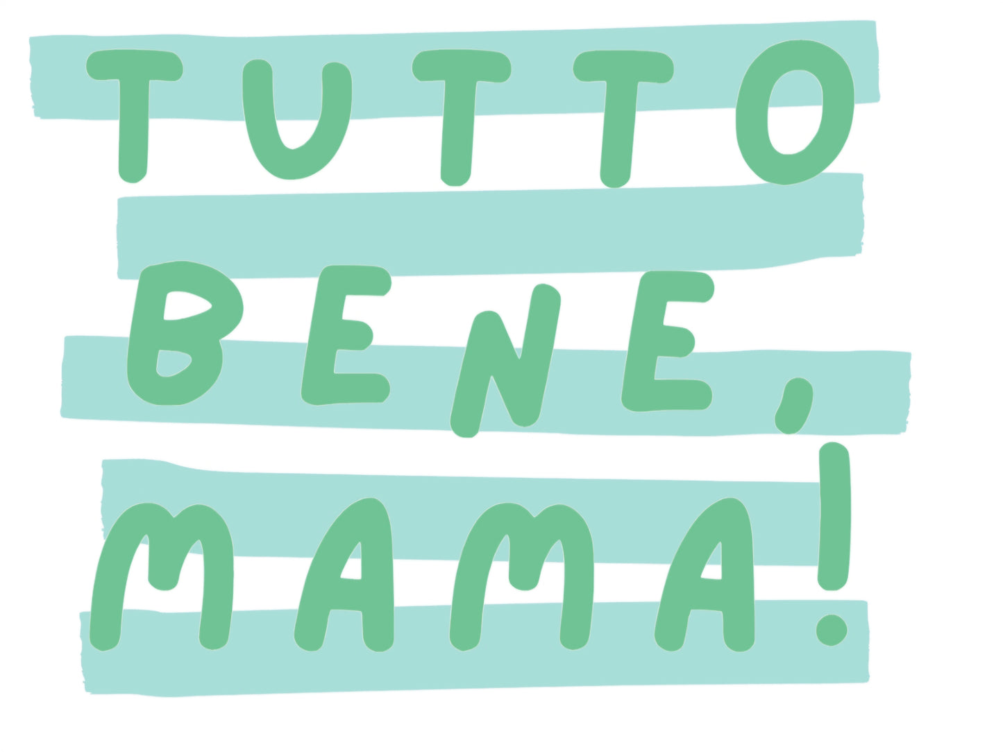 Bügelbild Tutto Bene Mama Streifen 5